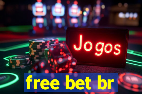 free bet br